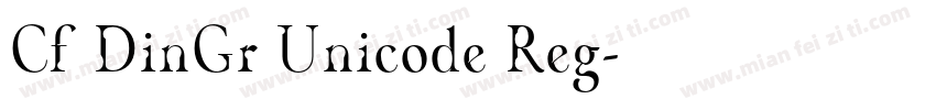 Cf DinGr Unicode Reg字体转换